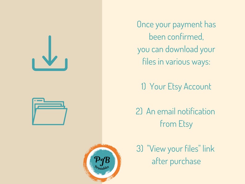 Puede incluir: Ilustraci&oacute;n de una flecha de descarga y un icono de carpeta. El texto dice: "Una vez que se confirme su pago, puede descargar sus archivos de varias maneras: 1) Su cuenta de Etsy 2) Una notificaci&oacute;n por correo electr&oacute;nico de Etsy 3) El enlace "Ver sus archivos" despu&eacute;s de la compra"