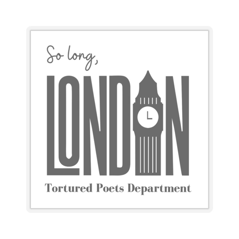 So Long, London Tortured Poets Department Multiple Sizes Funny Gift