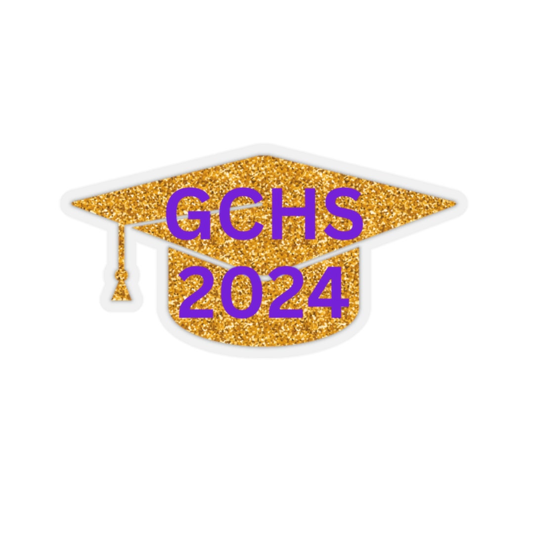 GCHS 2024 Graduation Cap Senior Class Sticker Etsy