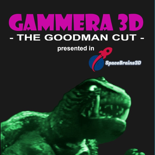 Gammera 3D: The Goodman Cut - Gesigneerde dvd in beperkte oplage
