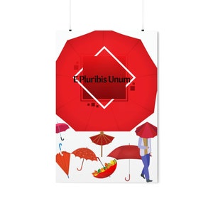 E Pluribis Unum Red Umbrella, Personalized Art, Premium Matte Vertical Posters
