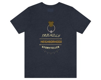 Friendly Neighborhood Storyteller Shirt Blood on the Clocktower Inspired Unisex T-Shirt