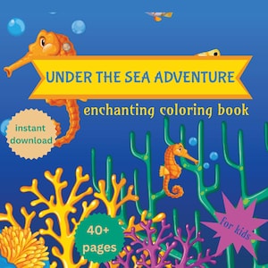 Under the Sea Coloring Book – 40+ Printable Ocean-Themed Pages for Kids – Sea Life PDF Activity – Instant Download