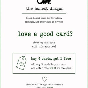 May include: White advertisement with green text and a black dragon logo. The text reads "the honest dragon" and promotes cards for various occasions. A deal offers "buy 4 cards, get 1 free" with code 5FOR4.