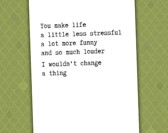 You make life a little less stressful // friendship card // funny friend card // best friend card // thinking of you card