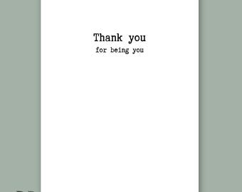 thank you for being you // thank you card for friend support appreciation