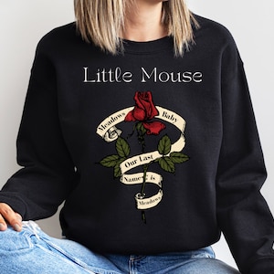 Haunting Adeline, Hunting Adeline, Little Mouse, Crewneck, Dark Romance, Zade, Zade Meadows, H.D Carlton, Morally Grey, Gift