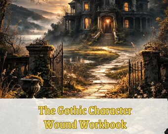Cuaderno de trabajo sobre la herida del carácter gótico: Diseño de protagonistas moralmente fracturados