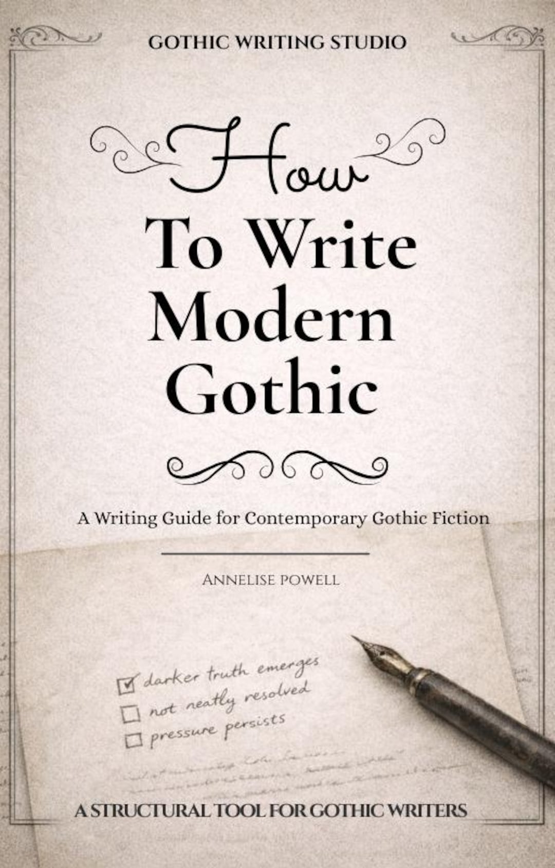 How to Write Modern Gothic: A Writing Guide for Contemporary Gothic ...