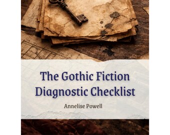 Lista de verificación para el diagnóstico de la ficción gótica: una herramienta de revisión estructural para escritores serios
