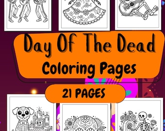 Day of the Dead Coloring Pages 21 Printable Sheets Dia de los Muertos Skeletons Sugar Skulls Mexican Traditions Halloween Digital Download