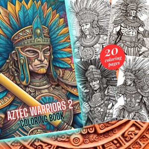May include: A coloring book featuring Aztec warriors with intricate designs. The cover shows a warrior with a feathered headdress and a spear. The book includes 20 coloring pages.