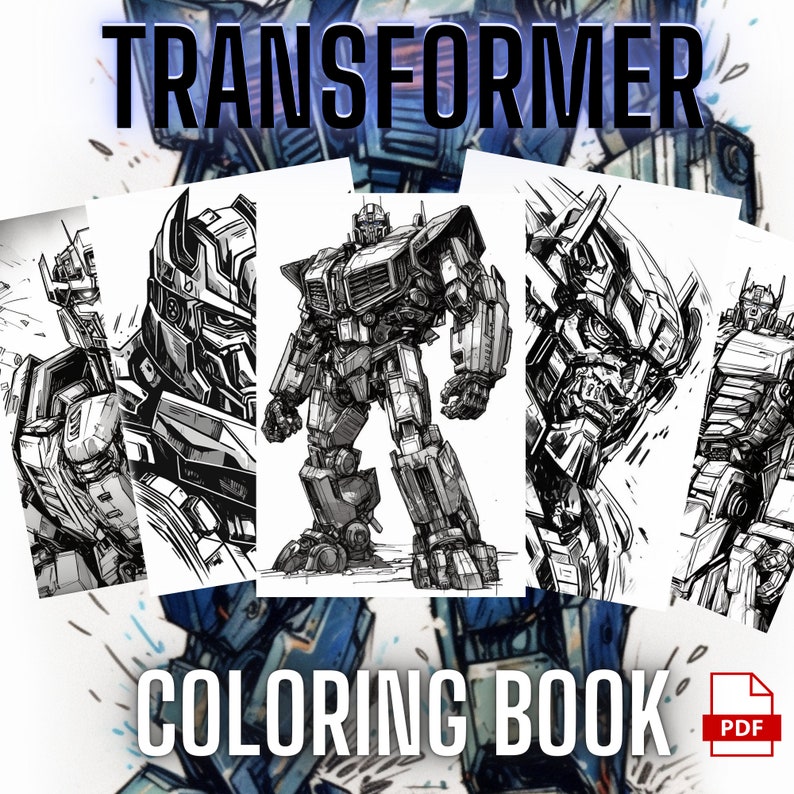 May include: Black and white line art coloring book pages featuring Transformers robots. The cover features the text "TRANSFORMER COLORING BOOK" and a PDF icon.