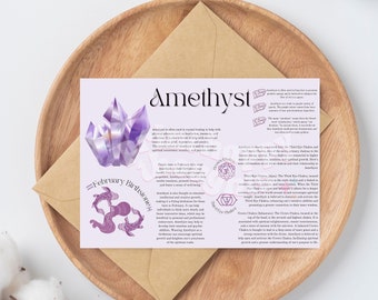 May include: Amethyst crystal with a purple and white watercolor design. The text "Amethyst" is in a pink script font. The text "February Birthstone" is in a purple script font. The text "Amethyst is often used in crystal healing to help with physical ailments such as depression, anxiety, and addiction. It is believed to aid with mental clarity, promote peace and tranquility, and enhance spiritual awareness. Amethyst is said to represent the purple colour of intuition, and people use it to enhance their intuition and psychic abilities." is in black text.