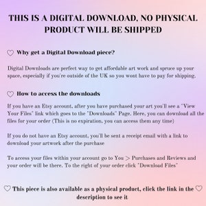 May include: Text on a pink background that reads "This is a digital download, no physical product will be shipped."  The text explains that digital downloads are a great way to get affordable art and that the buyer will not have to pay for shipping.  The text also explains how to access the downloads after purchase.