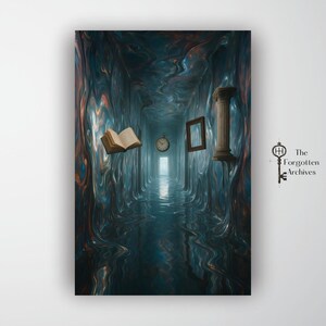 May include: Surreal art print depicting a hallway with a reflective floor and walls. A book, clock, frame, and column float in the space. The color palette is primarily blue and brown. The text "The Forgotten Archives" is in the lower right corner.