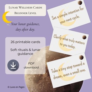 May include: A digital download of "Lunar Wellness Cards" for beginners. The image features cards with lunar guidance, including prompts like "Set a simple intention" and "Clarify what truly matters." The design includes a crescent moon and a soft purple background.