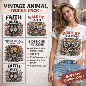 Puede incluir: Pack de diseño animal vintage con cuatro diseños con ilustraciones de animales y las frases "Faith Over Fear" y "Walk by Faith". Incluye una camiseta blanca con un diseño de tigre y las palabras "Walk by Faith".