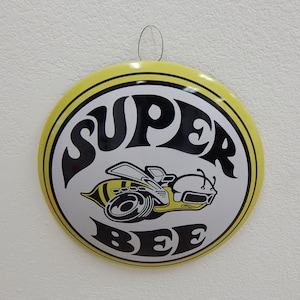 15&quot; Domed Dodge Super Bee Metal Sign
