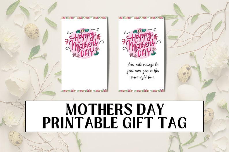 Happy Mothers Day Gift Tags Printable Mothers Day Gift Tag Happy ...