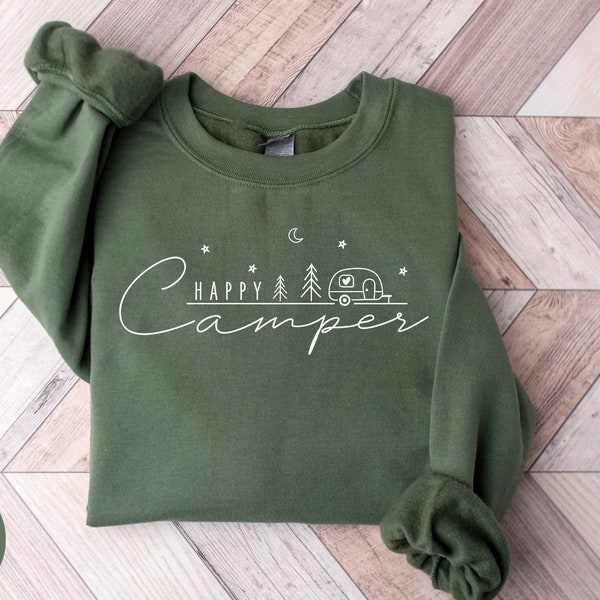Happy Camper Sweatshirt, Camper Sweatshirt,  Nature Lover Gift, Campfire Sweatshirt, Camping Lover, Gift For Campers, Adventure Shirt