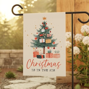 Christmas Flag, Christmas decorations, Christmas Decor, Holiday decor, Xmas yard flag, Christmas is in the air, holiday housewarming gift