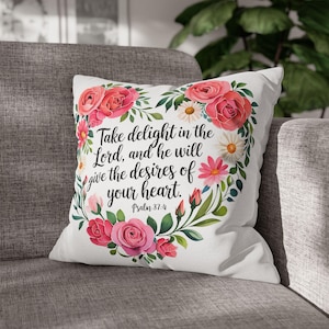 Religious Pillowcase, Biblical Psalm 37:4 verse, Throw Pillow Cover, Scripture Gift, Christian Home Decor