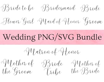 May include: A set of wedding-related titles in a cursive font, including "Bride to be", "Bridesmaid", "Bride", "Flower Girl", "Maid of Honor", "Groom", "Matron of Honor", "Mother of the Groom", "Bride Tribe", and "Mother of the Bride". The titles are written in black on a pink background.