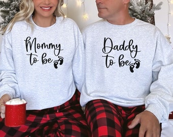 Mommy to be sweatshirt, Daddy to be, Baby Announcement, Pregnancy Reveal, Mommy To Be, We're Expecting, Maternity Sweater, Pregnancy Outfit
