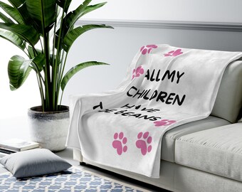 All My Children Have Toe Beans Velveteen Plush Blanket