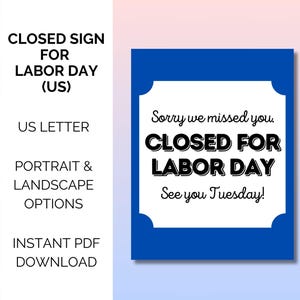 Labor Day geschlossen Schild - Sofortiger Download PDF | Druckbares Business Türschild, Small Business Schild