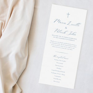 May include: A wedding ceremony program with a white background and blue text. The program lists the names of the bride and groom, Maria Lucille and Patrick John, and the order of the ceremony. The program includes the following text: "Welcome you to their celebration of the sacrament of marriage." and "the nuptial mass".