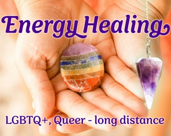 Chakra Healing - LGBTQ+, queer, long distance - dowsing, Reiki