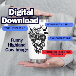 Funny Highland Cow SVG file – Perfect for crafting, works with Cricut and Silhouette, ideal for T-shirts, mugs, and home decor. High-quality design featuring a playful Highland Cow illustration, downloadable instant access.