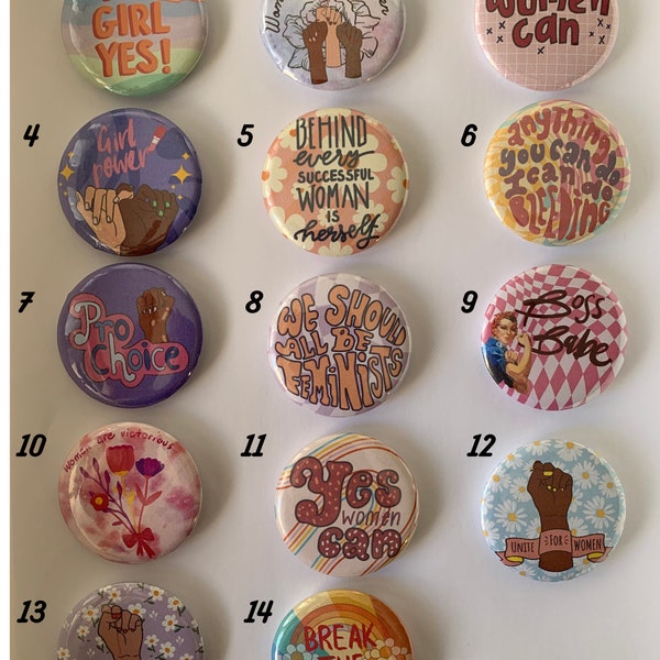 Womens Rights/ Feminist Button Pins