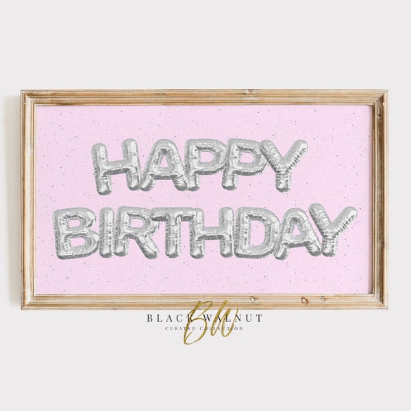 Birthday Frame TV Art, Silver Bslloon Letters, Samsung Frame TV Birthday Party Decor, 4K TV Art, Digital Download