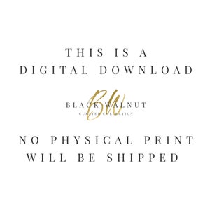 Puede incluir: Texto superpuesto sobre un fondo blanco que dice "Esto es una descarga digital. Black Walnut Curated Collection. No se enviar&aacute; ninguna impresi&oacute;n f&iacute;sica."