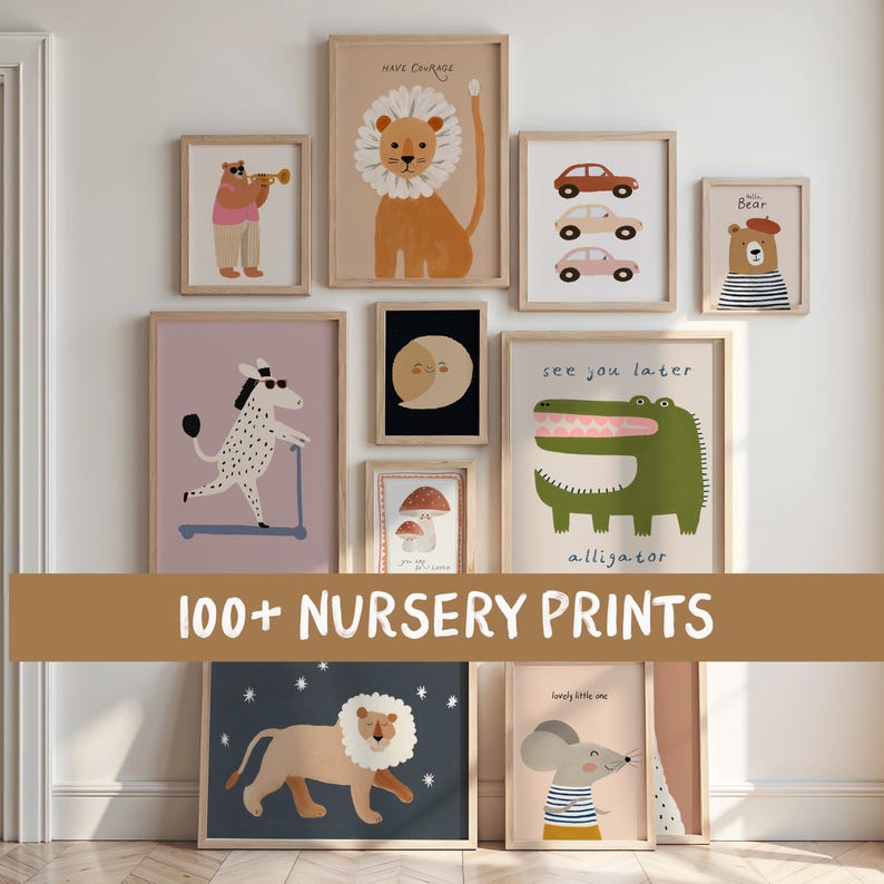 May include: A collection of framed nursery prints featuring whimsical animal illustrations. The artwork includes a lion, bear, alligator, and zebra, with the text "100+ NURSERY PRINTS" displayed prominently.