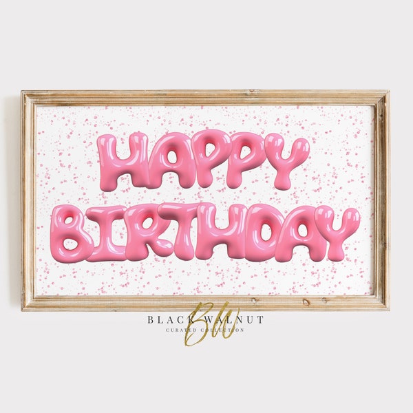 Happy Birthday Frame TV Art, Pink Bubble Letters, Samsung Frame TV Birthday Party Decor, 4K TV Art, Digital Download