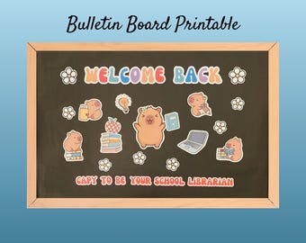 Welcome Back to School Librarian Bulletin Board: Capybara Library Decor (PDF Printable Set)