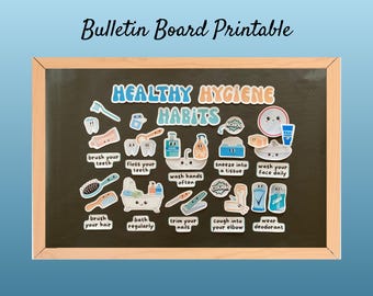 Healthy Hygiene Habits Bulletin Board Kit: School Nurse Office Decor  (PDF Printable Set)