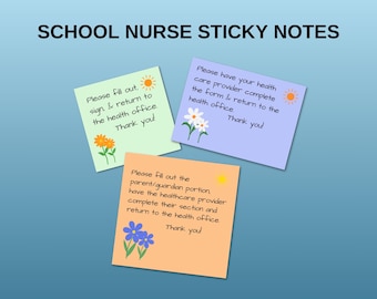 School Nurse Sticky Notes: Health Office Forms, Parent Reminders