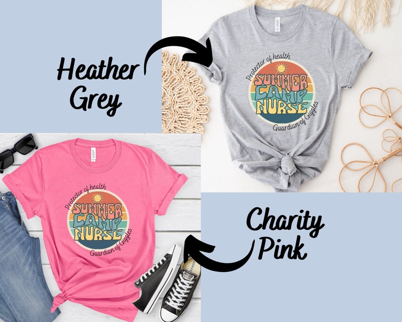 May include: Two t-shirts with a retro-style graphic design. The design features a sun, a rainbow, and the text "Summer Camp Nurse" with the words "Protector of Health" and "Guardian of Giggles" surrounding the design. The t-shirt on the left is pink and the t-shirt on the right is heather grey.