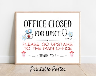 Letrero imprimible para la enfermería escolar / Cartel de "Oficina cerrada para el almuerzo" / Decoración para la sala de espera de la clínica