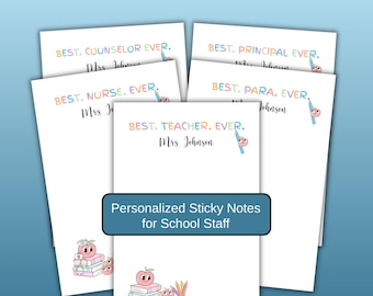 Personalized School Staff Sticky Notes | Custom School Nurse, Counselor, Principal, Para, Teacher Appreciation Gifts