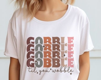 Camiseta gráfica de moda para mujer, GOBBLE Til You WOBBLE, tiempo limitado, Acción de Gracias, otoño, talla grande hasta 5XL
