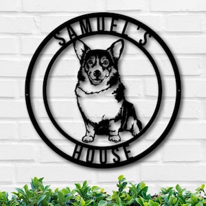 Metal Corgi Sign, Custom Corgi Sign, Dog Lover Sign, Corgi Lover Sign, Custom Dog Sign, Dog House Sign, Dog Sign