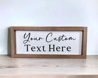 Personalized Wood Quote Sign: Custom Stained Frame, UV Printed