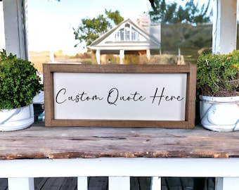 Custom Quote Wood Sign: Personalized Home Decor