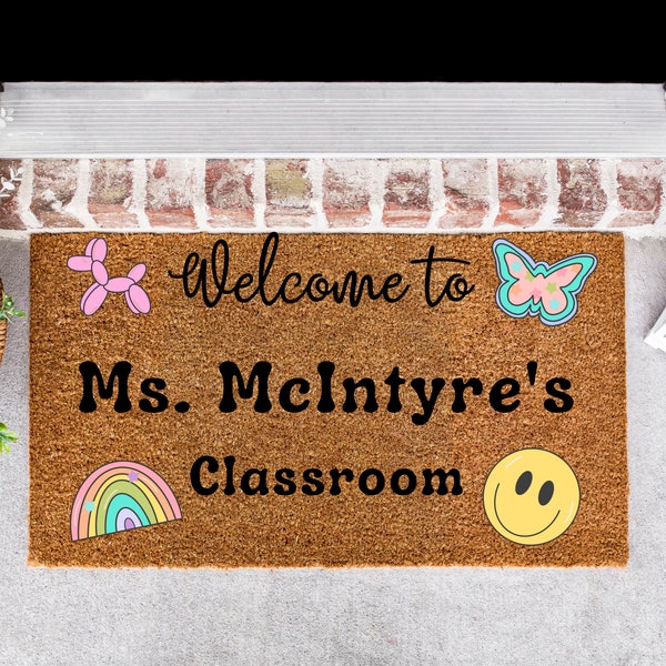 Welcome to my Classroom Doormat, Teaching Doormat, Cute and Customized Doormat, Gift for Teaching, My Class Doormat, Welcome Door Mat